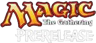 Magic: the Gathering - Prerelease Events