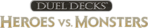 Magic: the Gathering - Duel Decks: Heroes vs. Monsters