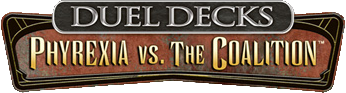 Magic: the Gathering - Duel Decks: Phyrexia vs. the Coalition